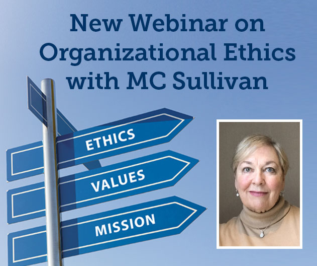 New webinar Organizational Ethics with MC Sullivan