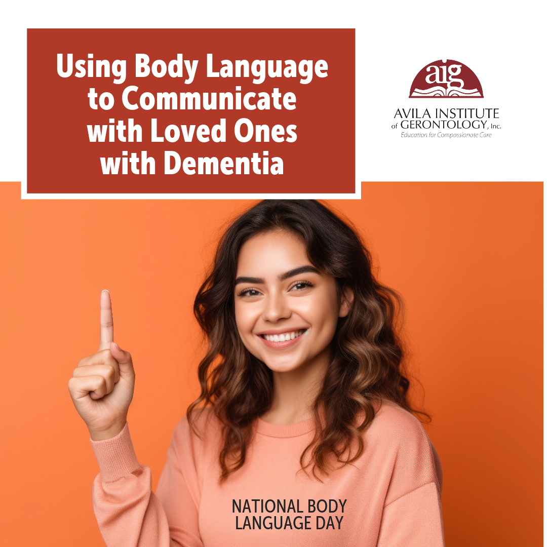Using Body Language to Communicate with Loved Ones with Dementia